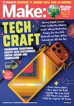 Cover of Make Volume 96. Headline is "Tech Craft". An embroidered LED phone purse and inflatable Katamari costume are on the cover.